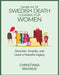 Gentle Art of Swedish Death Cleaning for Women: Declutter, Simplify, and Leave a Peaceful Legacy by Christiana Magnus