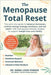 The Menopause Total Reset: The all-in-one guide to balance hormones, restore energy, manage emotions, and eat smart - with 50 menopause-friendly recip by Emma Leigh Parker