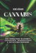 Cannabis: Die verbotene Wahrheit: Geschichte, Wissenschaft & Entstigmatisierung by Rene Körner