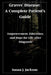 Graves' Disease: A Complete Patient's Guide: Empowerment, Education, and Hope for Life After Diagnosis by Susan J. Jackson