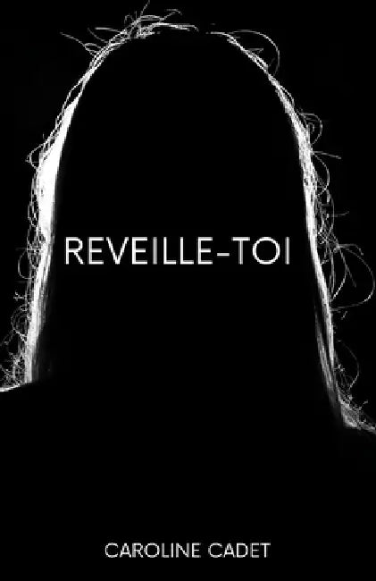 Réveille-Toi by Caroline Cadet
