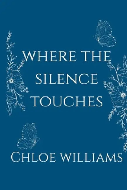 Where The Silence Touches