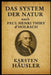 Das System der Natur nach Paul Henri Thiry d'Holbach by Karsten Häusler