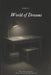 World of Dremans: Mundo de Sueños by Victor Alonso Castillo Barcena
