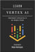 Learn Vertex AI: Implement Enterprise AI on Google Cloud by Smart Tech Content, Studiod21