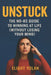 Unstuck: The No-BS Guide to Winning at Life (Without Losing Your Mind) by Elight Yolan