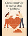 Como construir la pareja ideal y perfecta by Tlatelpa Quinto Arthur, Arturo