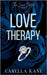 Love Therapy: Fake Engagement, Millionaire, Workplace Romance by Kane, Carella