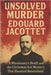 The Unsolved Murder of Édouard Jacottet: A Missionary's Death and the Christmas Eve Mystery That Haunted Basutoland by Indrawan, Ricky
