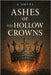 A Novel Ashes of The Hollow Crowns by Sommer Mba, Sam