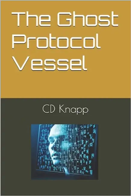 The Ghost Protocol Vessel by Knapp, CD