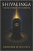Shivalinga: From Symbol to Supreme - Unveiling the Silence of Shiva, Sacred Geometry and Energy by Srivastava, Abhishek