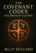 The Covenant Codex 2: The Broken Glyphs by Billy Bullard