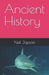 Ancient History by Neil Jopson
