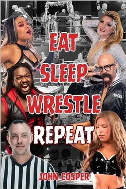 Eat Sleep Wrestle Repeat by Devile, Devlin