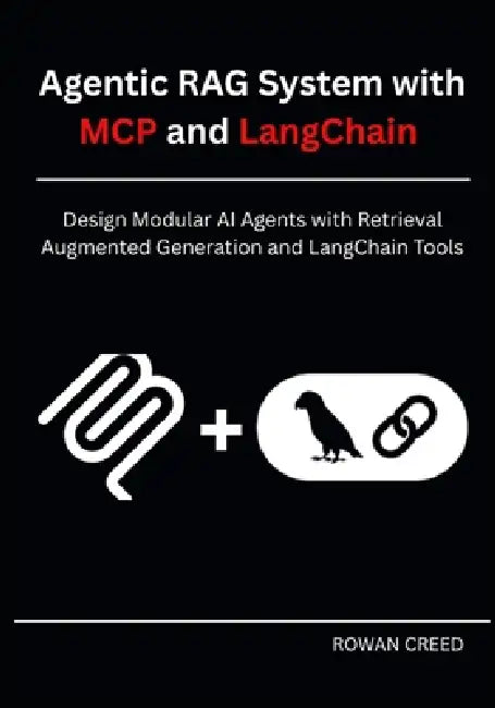 Agentic RAG System with MCP and LangChain: Design Modular AI Agents ...