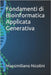 Fondamenti di Bioinformatica Applicata Generativa by Nicolini, Massimiliano