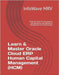 Learn & Master Oracle Cloud ERP Human Capital Management (HCM): Essential Tools for Empowering HR Operations and Workforce Management for Professional by Mrv, Infowave