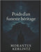 Poids d'un funeste héritage by Morantus, Kerlintz