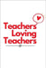 Teachers Loving Teachers by Stilwell, Darren S.