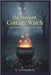 The Modern Cottage Witch: Simple Spells for Peaceful Living by Cinnamon, S.