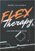 Flex Therapy: Look Good, Feel Even Better by Israel Villanueva