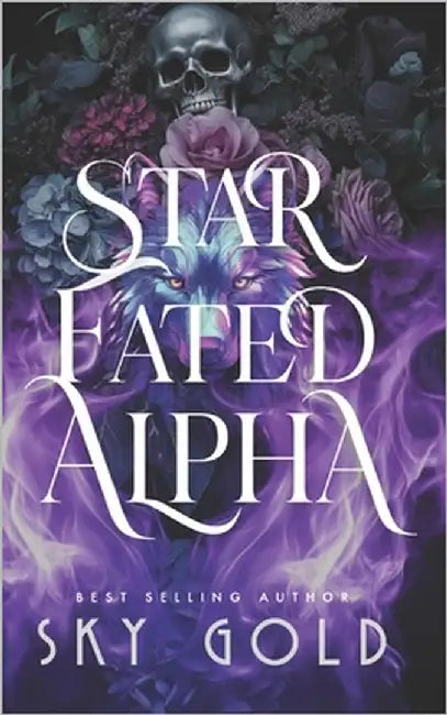 Star Fated Alpha: A Forbidden Wolf Shifter Romance by Gold, Sky