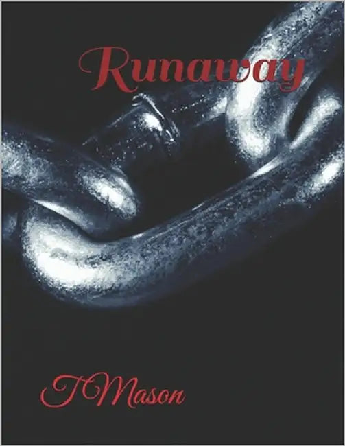 Runaway by Mason, T.