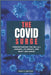 The COVID Surge: Understanding the NB.1.8.1 Variant, Its Impact, and What Lies Ahead by Tony S. Nettles