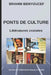Ponts de Cultures: Littératures croisées by Brahim Benyoucef