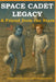 Space Cadet Legacy - A Friend from the Stars: Book 6 in the Space Cadet Richard Series - A Teen Sci-Fi Adventure of Aliens, Friendship, and Moon Secre by Russell Vance McFall