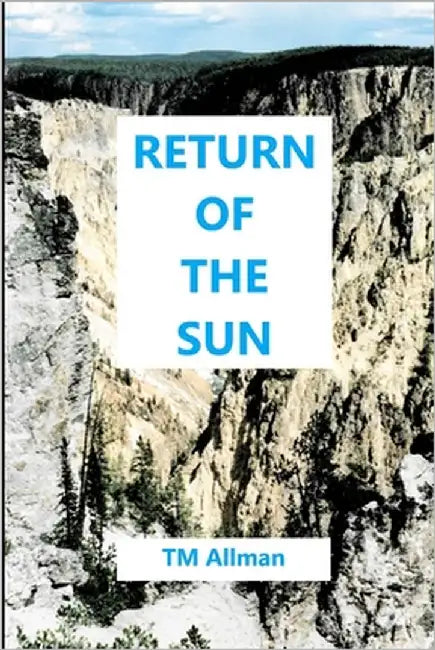 Return of the Sun by Allman, Tm