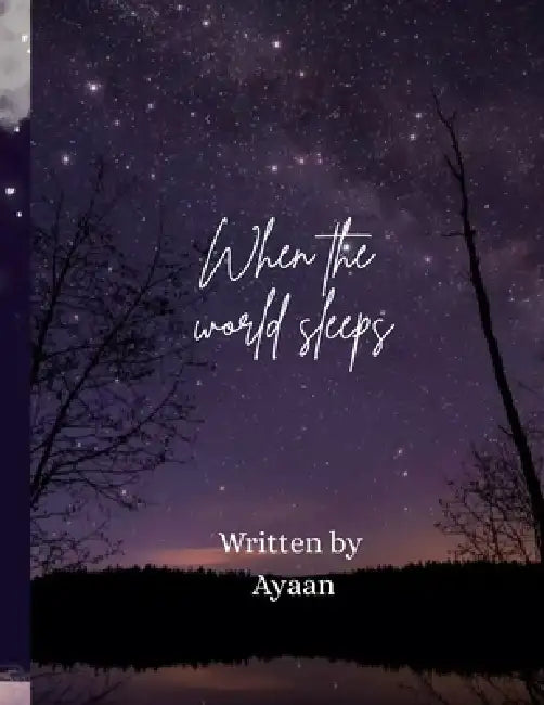 When The World Sleeps