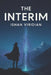 The Interim by Ishan Viridian