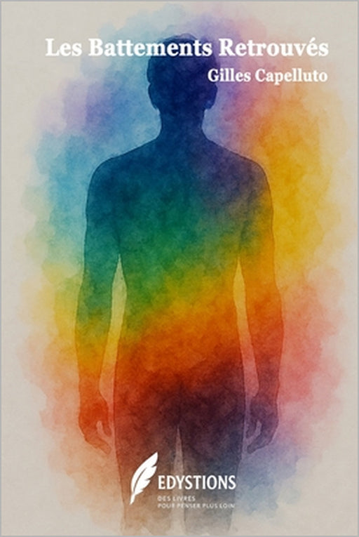 Les Battements Retrouvés by Gilles Capelluto