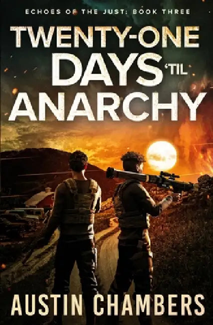 Twentyone Days Til Anarchy