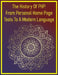 The History Of PHP: From Personal Home Page Tools To A Modern Language: A Comprehensive Historical Account Of PHP's Origins, Evolution, Key Technologi by Phiquill Publishing