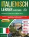 Italienisch Lernen in 30 Tagen: 7 Bücher in 1: Der komplette Kurs für alle Niveaus (A1-C2). Grammatik +Audio-Übungen, +3000 Wörter und Konversationen, by Ways To Speak