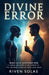 Divine Error by Riven Solas