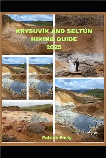 Krysuvík and Seltún Hiking Guide 2025 by Emily, Patrick