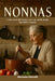 Nonnas: A Film Stirred with Memory Love, Loss, and the Recipes That Hold Us Together by Giovanna Marcelli