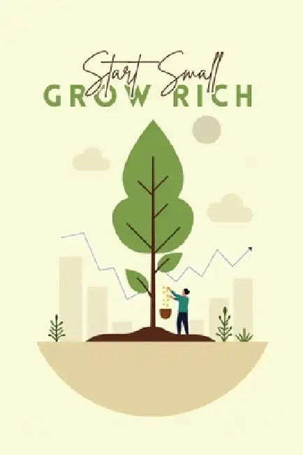 Start Small Grow Rich by Mayur Prajapati