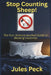 Stop Counting Sheep!: The Science-Backed Guide to Beating Insomnia and Sleeping Soundly Every Night by Jules Peck