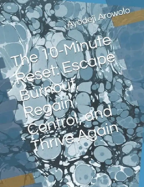 The 10minute Reset