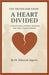 Ten Truths For Today: A Heart Divided: A Devotional Journey Through the First Commandment by Algario, Deborah