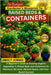 The Backyard Gardener's Blueprint to Raised Beds & Containers: A Beginner's Guide to Growing Organic Vegetables in Raised Beds and Containers for Maxi by Scroggs, Janice P.