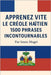 Apprenez vite le créole haïtien: 1500 phrases incontournables by Magri, Imen
