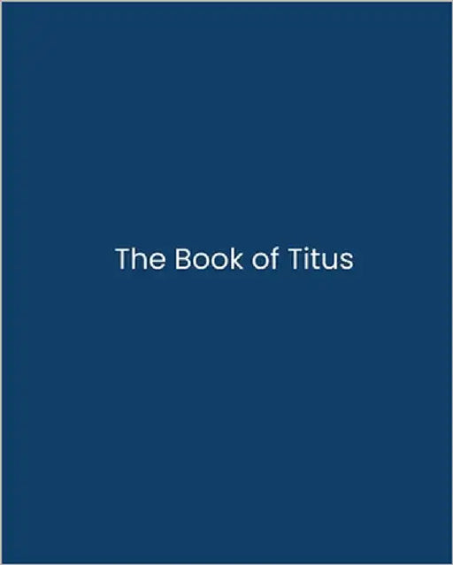The Book of Titus: Text-Driven Bible Study by Carson, Klayton
