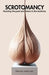 Scrotomancy: Reading the past and future in the testicles by Raimon Bellmunt