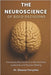 The Neuroscience of Bold Decisions: Harnessing Neuroscience to Revolutionize Leadership and Decision-Making by Blake, Jordan